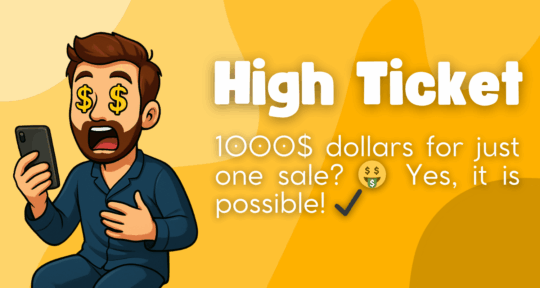 What is High Ticket Affiliate Marketing and Why It’s a Smart Move
